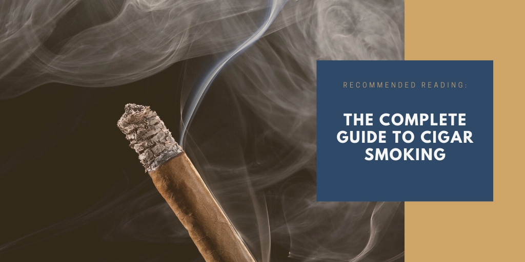 The complete cigar smoking 